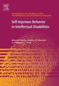 Baixar Self-injurious Behavior In Intellectual Disabilities pdf, epub, eBook