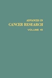 Baixar Advances In Cancer Research, Volume 45 pdf, epub, eBook