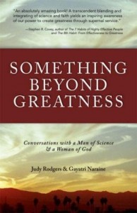 Baixar Something Beyond Greatness: Conversations with a Man of Science & a Woman of God pdf, epub, eBook