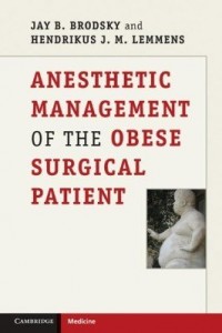 Baixar Anesthetic Management of the Obese Surgical Patient pdf, epub, eBook