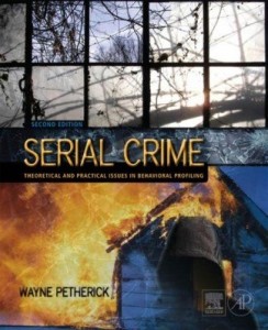 Baixar Serial Crime: Theoretical and Practical Issues in Behavioral Profiling pdf, epub, eBook