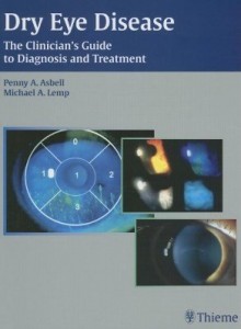Baixar Dry Eye Disease: The Clinician's Guide to Diagnosis and Treatment pdf, epub, eBook