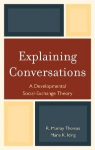 Baixar Explaining Conversations: A Developmental Social Exchange Theory pdf, epub, eBook