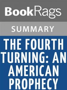 Baixar Fourth turning: an american prophecy by pdf, epub, eBook