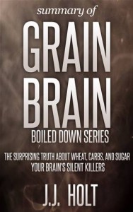 Baixar Grain brain: the surprising truth about wheat, pdf, epub, eBook