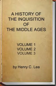 Baixar A History of the Inquisition of the Middle Ages (Complete – Volume 1, 2 and 3) (English Edition) pdf, epub, eBook