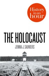Baixar The Holocaust: History in an Hour pdf, epub, eBook