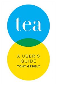 Baixar Tea: A User’s Guide pdf, epub, eBook