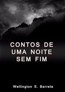 Baixar Contos de uma noite sem fim (Contos noturnos Livro 1) pdf, epub, eBook