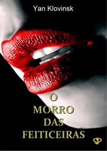 Baixar O Morro das Feiticeiras pdf, epub, eBook
