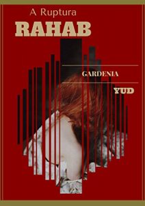 Baixar RAHAB: A RUPTURA pdf, epub, eBook