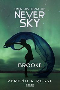 Baixar Brooke (Never Sky Livro 2.5) pdf, epub, eBook