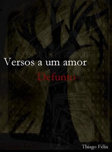 Baixar Versos a um amor defunto pdf, epub, eBook