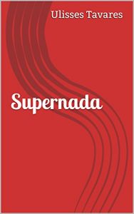 Baixar Supernada pdf, epub, eBook