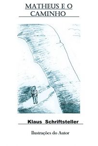 Baixar MATHEUS E O CAMINHO pdf, epub, eBook