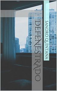 Baixar Defenestrado pdf, epub, eBook