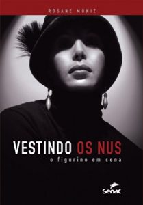 Baixar Vestindo os nus: O figurino em cena pdf, epub, eBook