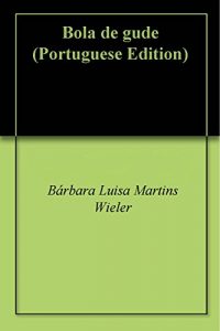Baixar Bola de gude pdf, epub, eBook