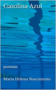 Baixar Gasolina Azul: poemas pdf, epub, eBook