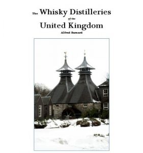 Baixar The Whisky Distilleries of the United Kingdom (English Edition) pdf, epub, eBook