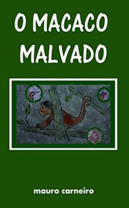 Baixar O Macaco Malvado pdf, epub, eBook