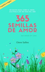 Baixar 365 Semillas de Amor: 365 Seeds of Love (Spanish Edition) pdf, epub, eBook