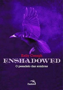 Baixar Enshadowed: O pesadelo das Sombas pdf, epub, eBook