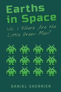 Baixar Earths in Space vol. 1: Where Are the Little Green Men? (English Edition) pdf, epub, eBook