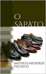 Baixar O Sapato pdf, epub, eBook