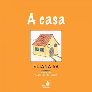Baixar A casa (Babybooks) pdf, epub, eBook