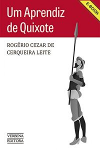 Baixar Um Aprendiz de Quixote pdf, epub, eBook