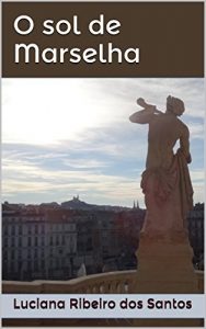 Baixar O sol de Marselha pdf, epub, eBook