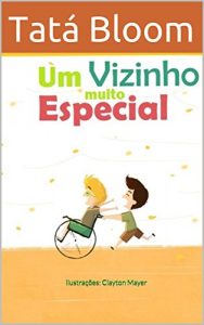Baixar Um Vizinho Muito Especial pdf, epub, eBook