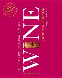 Baixar The Oxford Companion to Wine (Oxford Companions) pdf, epub, eBook