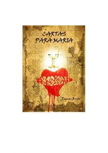 Baixar Cartas Para Maria: Cartas Para Maria pdf, epub, eBook