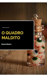 Baixar O quadro maldito (conto) pdf, epub, eBook