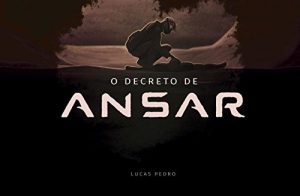 Baixar O Decreto de Ansar pdf, epub, eBook