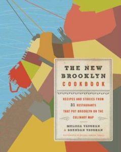 Baixar The New Brooklyn Cookbook: Recipes and Stories from 31 Restaurants That Put Brooklyn on the Culinary Map pdf, epub, eBook