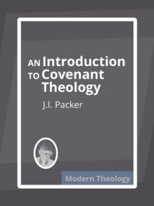Baixar An Introduction to Covenant Theology (English Edition) pdf, epub, eBook
