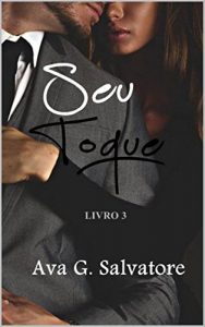 Baixar Seu Toque: Livro 3 (Belas Mentiras) pdf, epub, eBook