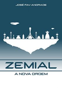 Baixar Zemial: A Nova Ordem pdf, epub, eBook