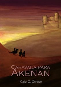 Baixar Caravana para Akenan pdf, epub, eBook