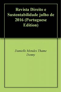 Baixar Revista Direito e Sustentabilidade julho de 2016 pdf, epub, eBook