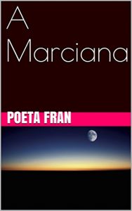 Baixar A Marciana pdf, epub, eBook
