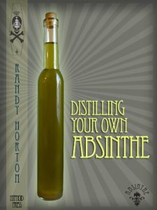 Baixar Distilling Your Own Absinthe (Home Distilling Book 1) (English Edition) pdf, epub, eBook