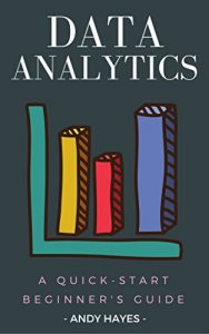 Baixar Data Analytics : A Quick-start Beginner’s Guide (English Edition) pdf, epub, eBook