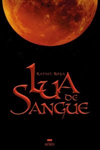 Baixar Lua de Sangue pdf, epub, eBook