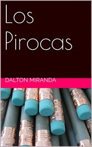 Baixar Los Pirocas pdf, epub, eBook
