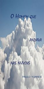 Baixar O Homem que Andava nas Nuvens pdf, epub, eBook
