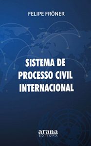 Baixar Sistema de Processo Civil Internacional pdf, epub, eBook